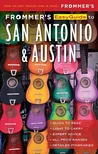 Frommers Easy Guide to San Antonio and Austin