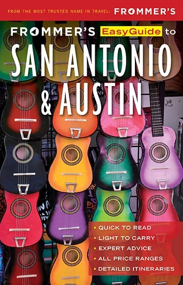 Frommers Easy Guide to San Antonio and Austin