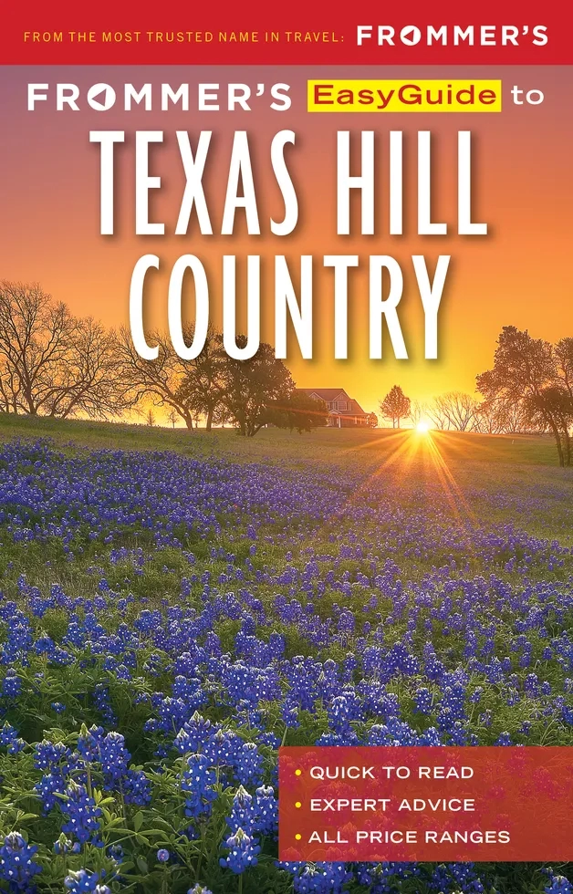 Frommers Easy Guide to Texas Hill Country