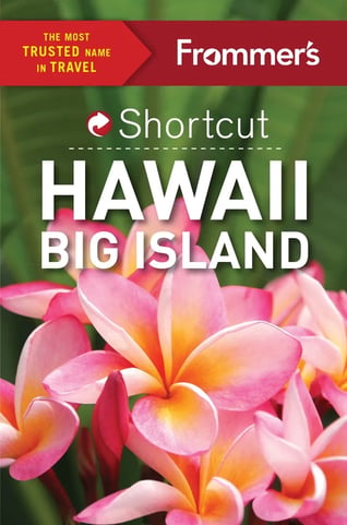 Frommer's Shortcut Hawaii Big Island book cover