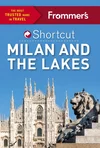Frommers Shortcut Milan and the Lakes book cover