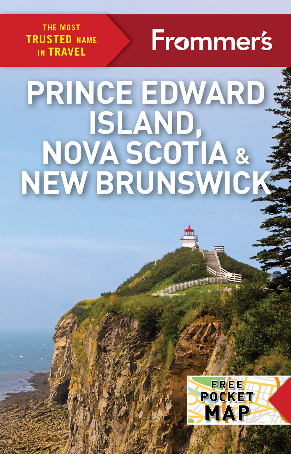 Prince Edward Island Nova Scotia and New Brunswick book cover