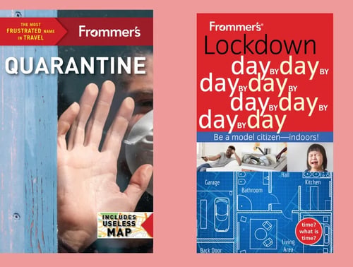 Announcing Frommer's Guides to Your Quarantine!