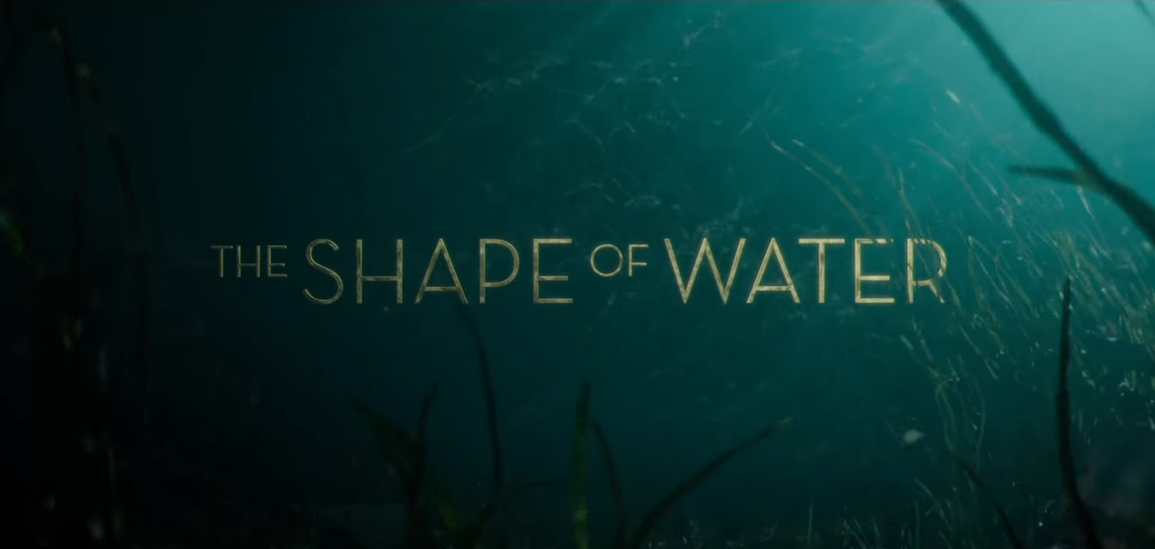 The Shape of Water Official Trailer