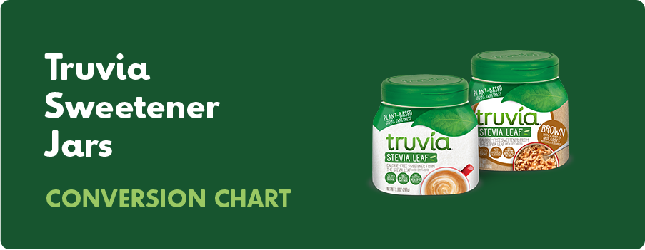 Truvia Sweetener Jars Conversion Chart