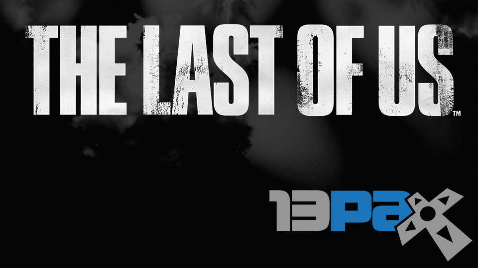 The Last of Us at Pax Prime 2013