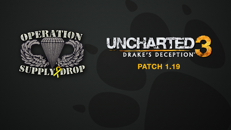 Operation Supply Drop’s 8-Bit Salute and Uncharted 3: Drake’s Deception Patch 1.19