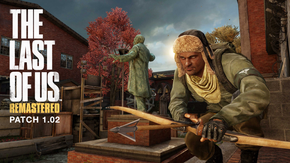 The Last of Us Remastered Patch 1.02
