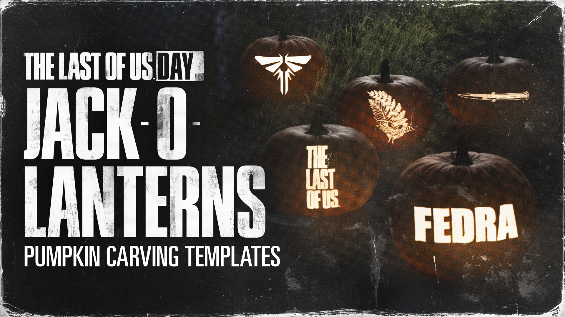 Celebrating The Last of Us Day 2025