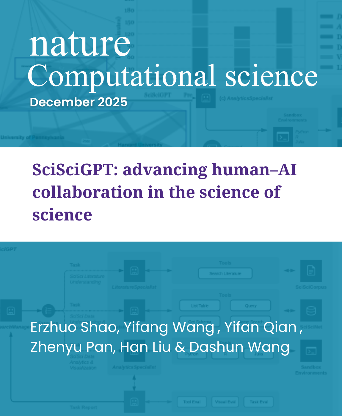 SciSciGPT: advancing human–AI collaboration in the science of science, Research by: Erzhuo Shao, Yifang Wang , Yifan Qian , Zhenyu Pan, Han Liu & Dashun Wang