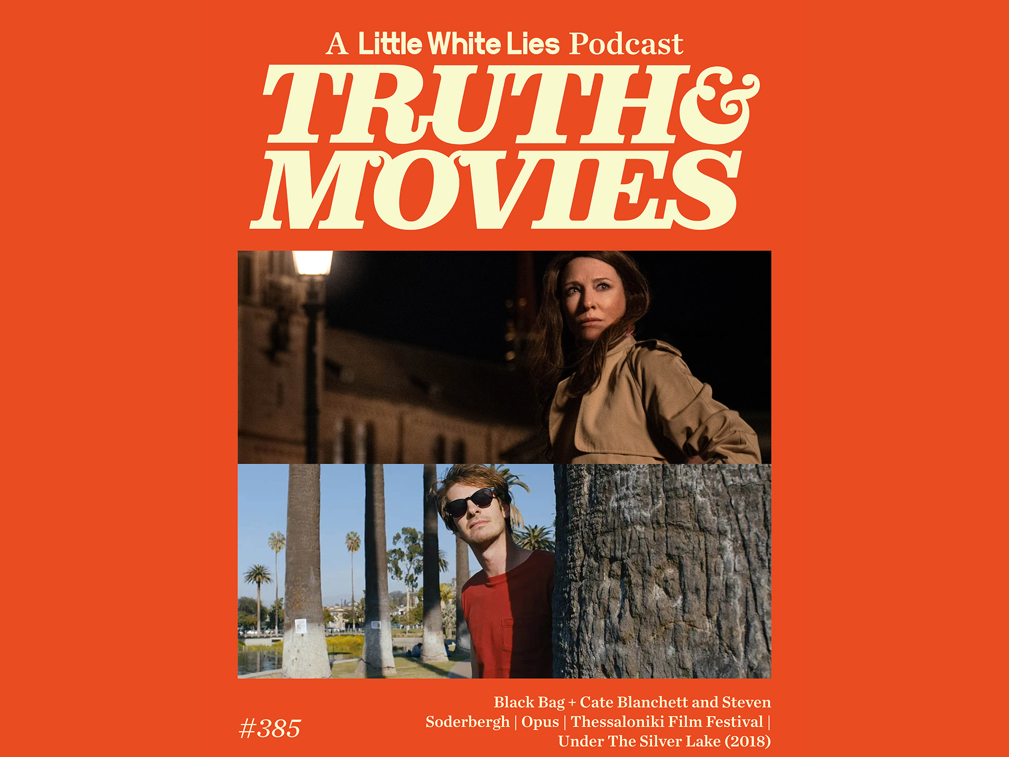 Truth & Movies podcast episode cover: Red text on orange background, with a collage of three movie stills featuring a woman in a trench coat, two people outdoors, and a person in casual clothes.