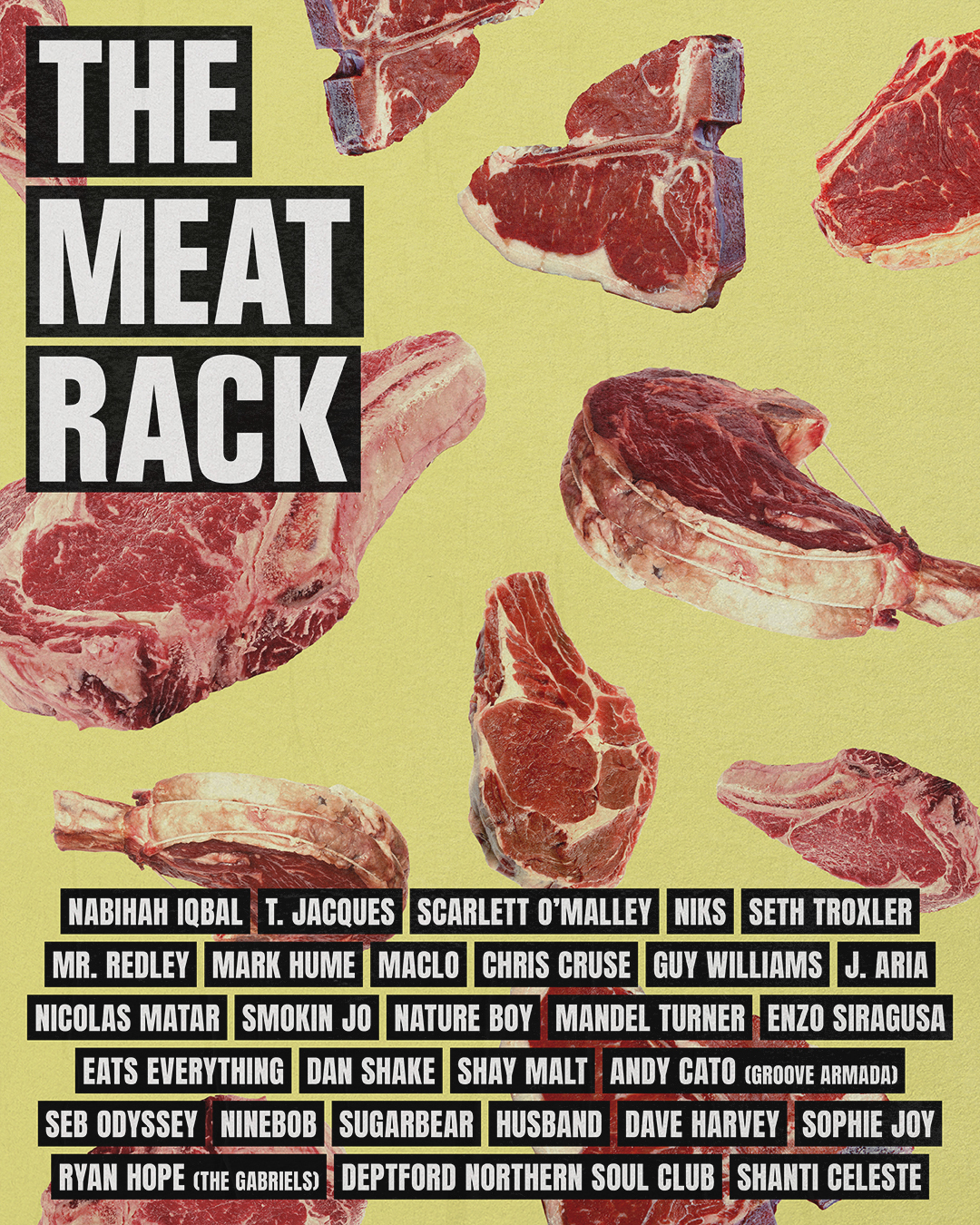 Various raw red meat cuts with text "THE MEAT RACK" and a list of musical artists.