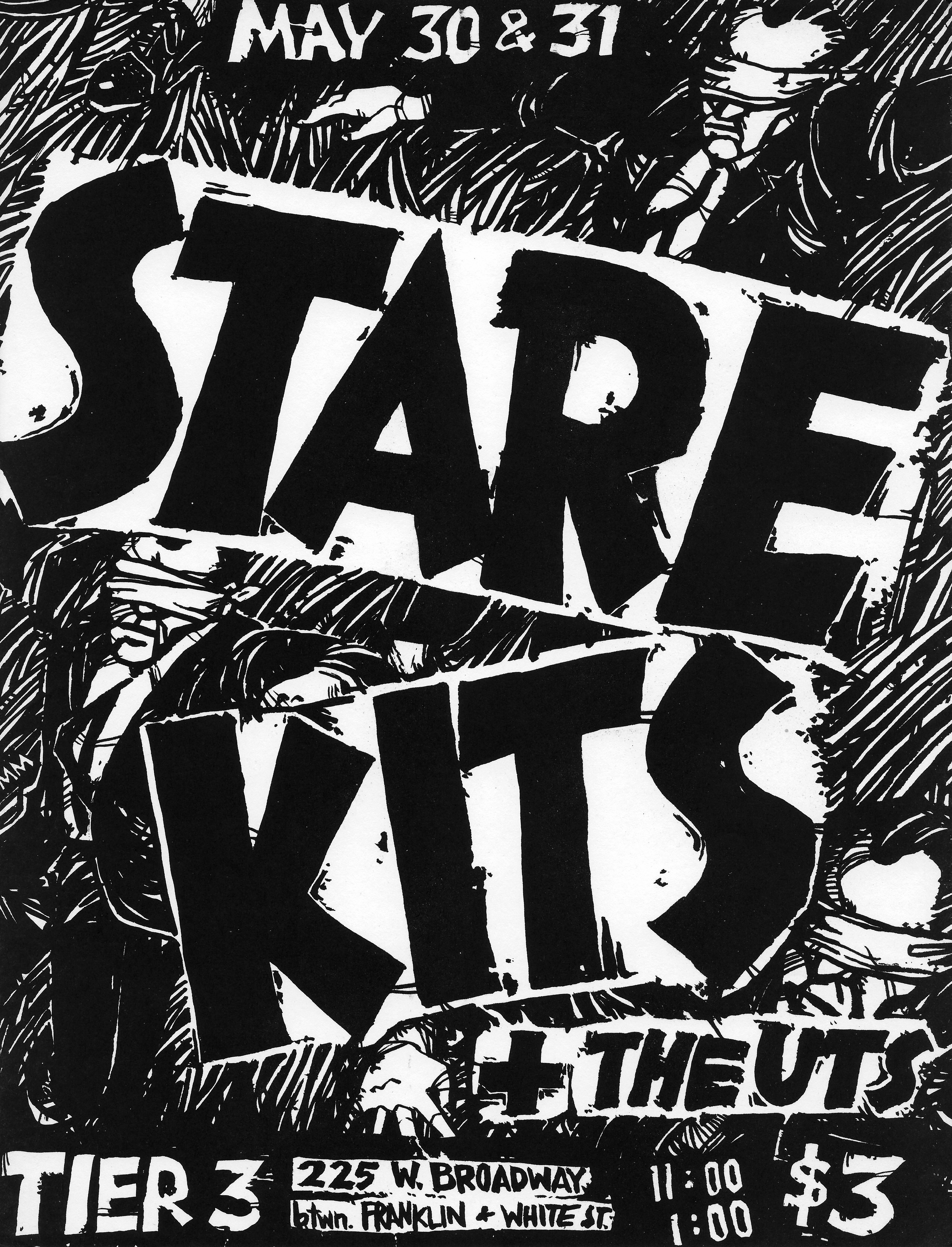 Black and white concert poster for "Stare Kit" and "The Uts" on 30th and 31st May, held at Tier 3, 225 W. Broadway.