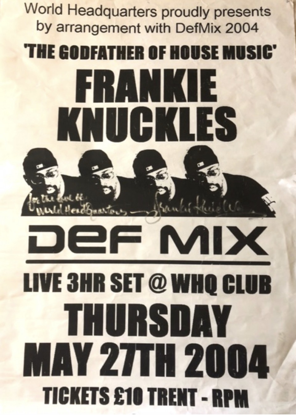 Concert flyer featuring Frankie Knuckles performing at WHQ Club. White background with black text and four repeated portrait images.