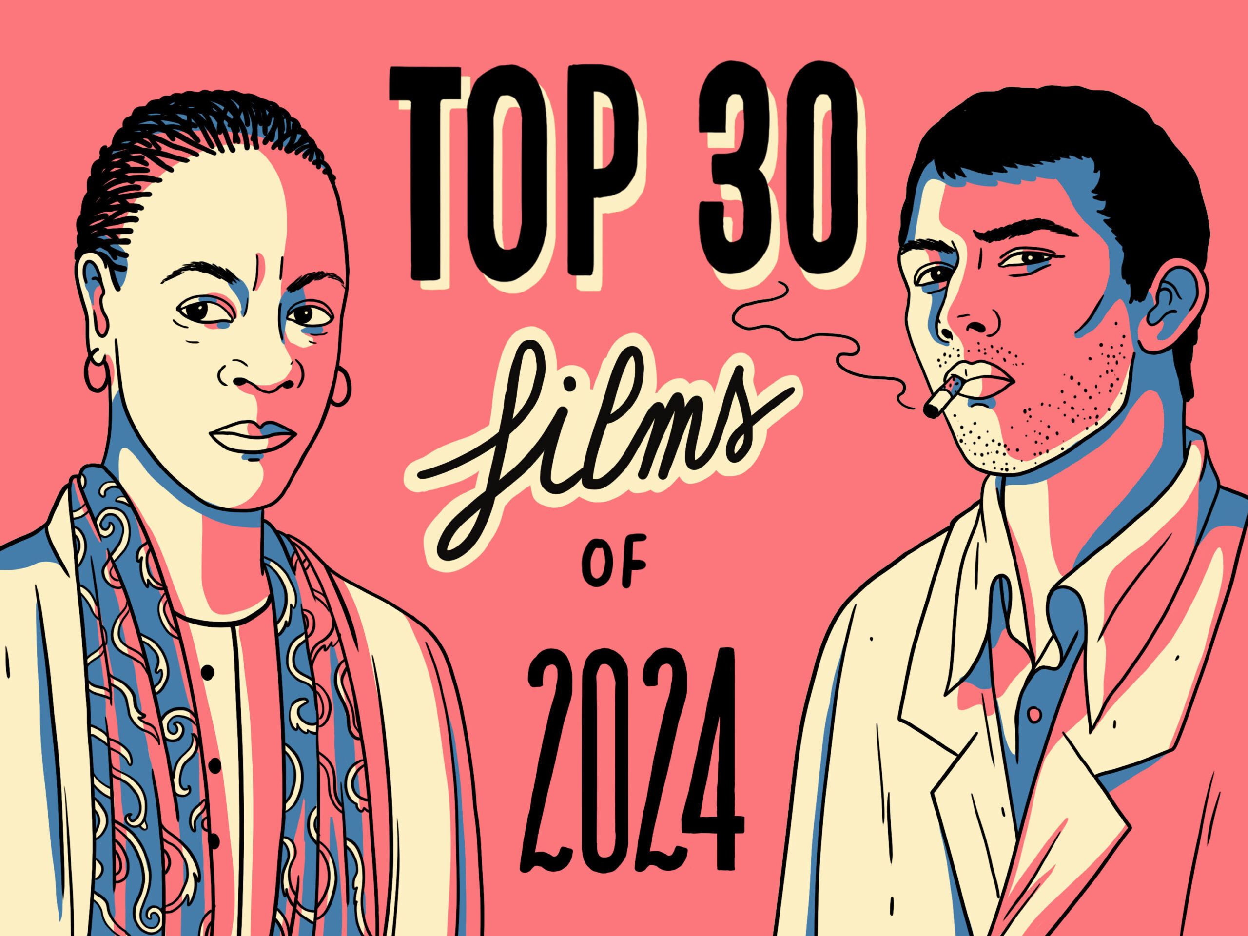 Illustration of two people, a man and a woman, with text "TOP 30 FILMS OF 2024" above them.
