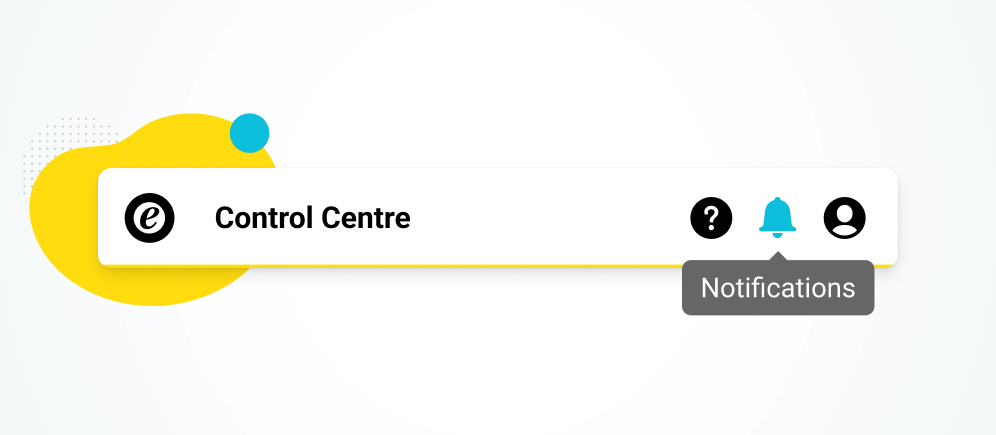 Control Centre Notifications