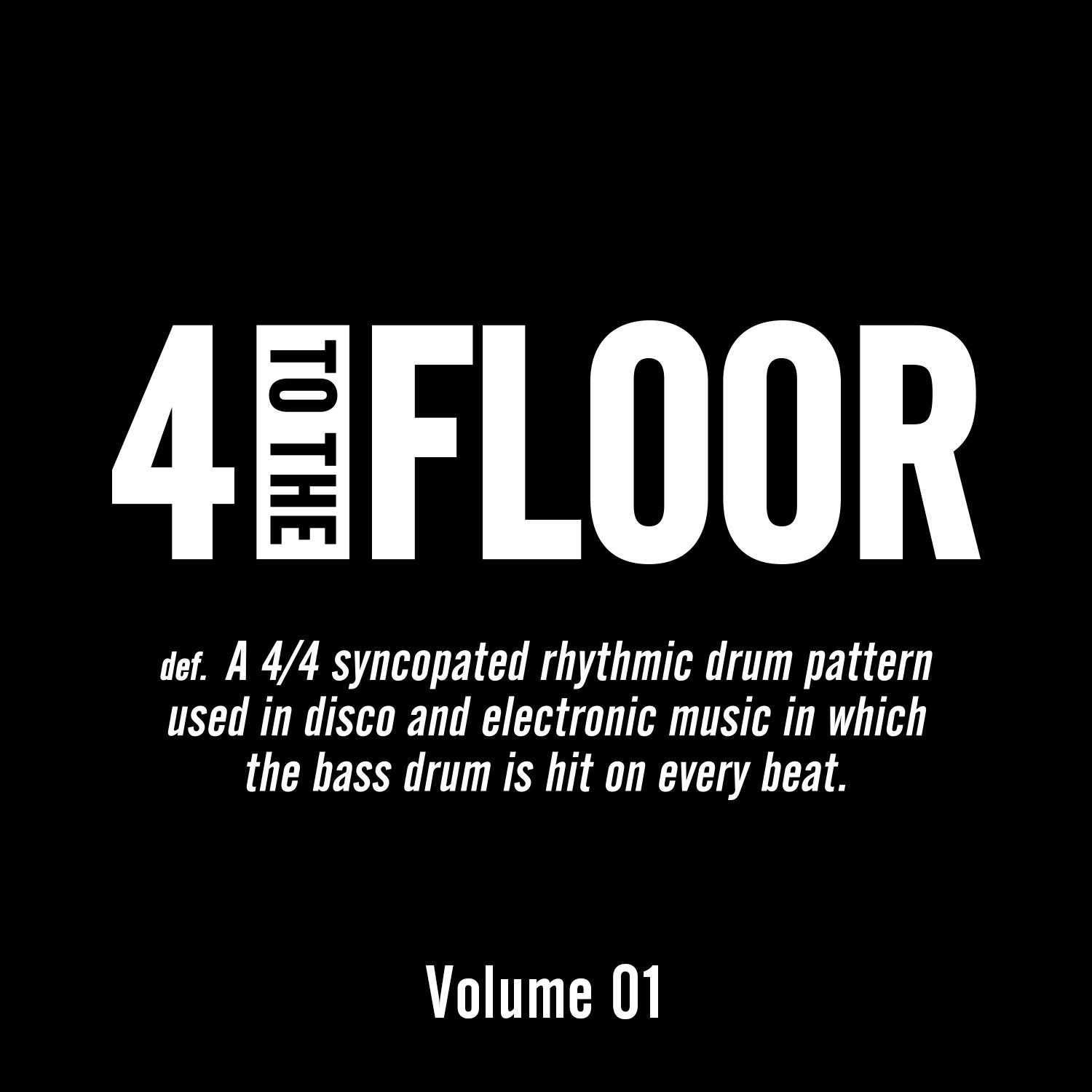 4 to the Floor