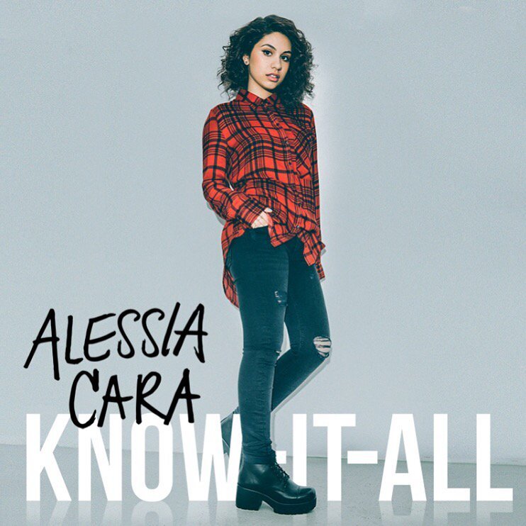 Alessia Cara Know It All