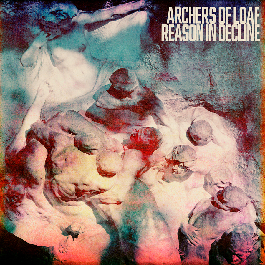 Archers of Loaf - Reason In Decline cover