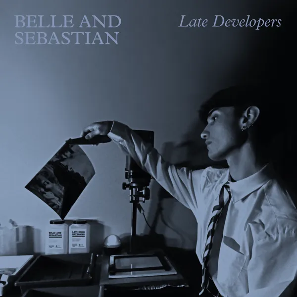 Belle And Sebastian Late Developers