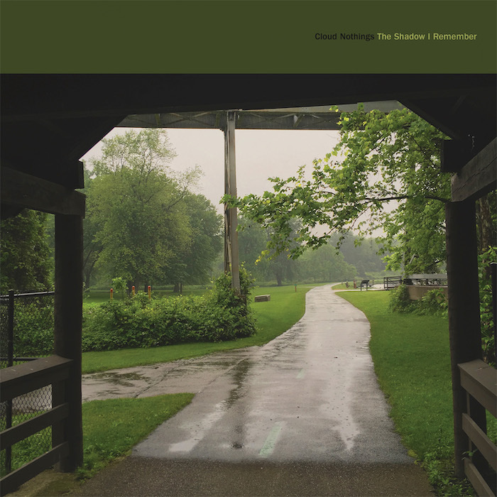 Cloud Nothings The Shadow I Remember cover art