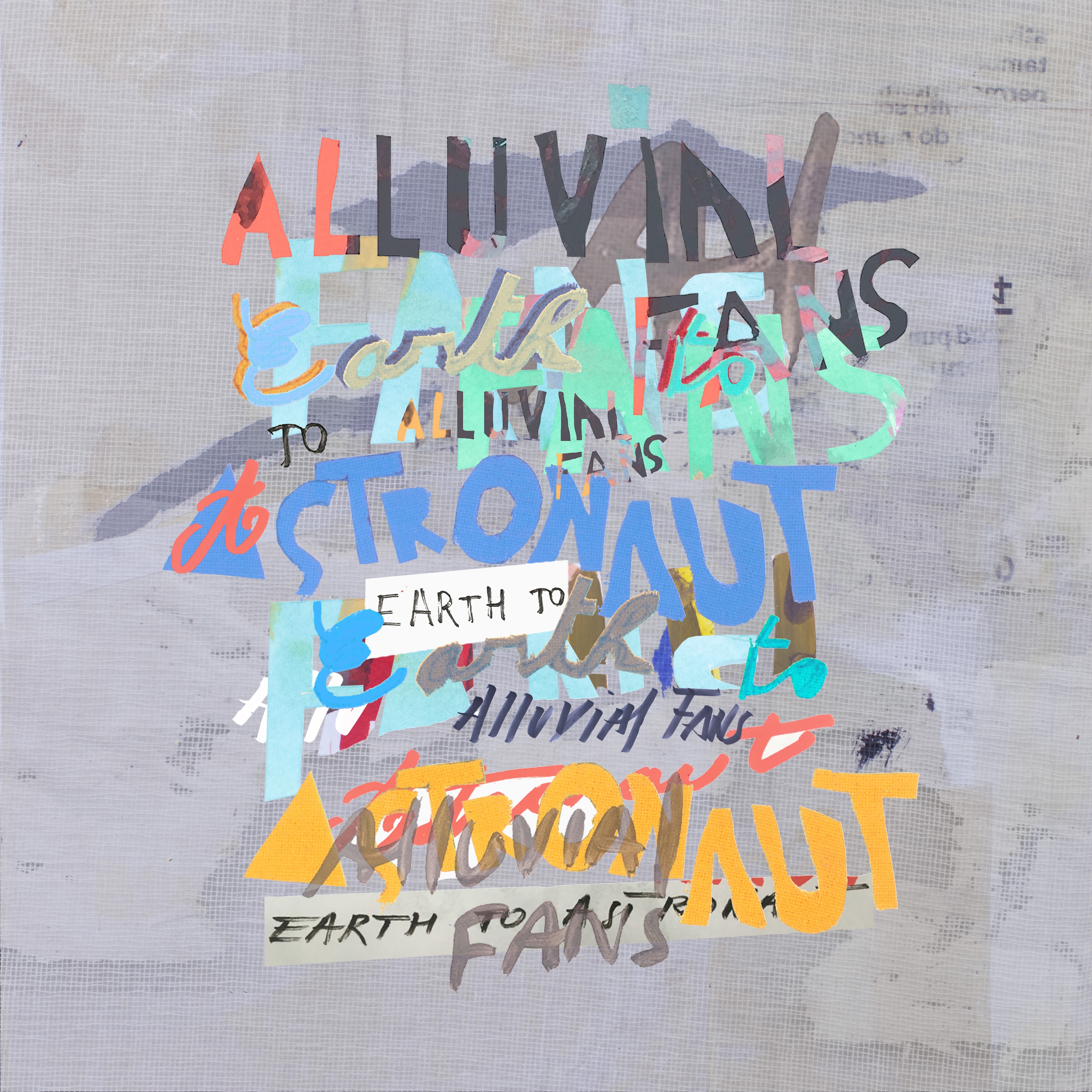 Cover art for Alluvial Fans second album Earth To Astronaut