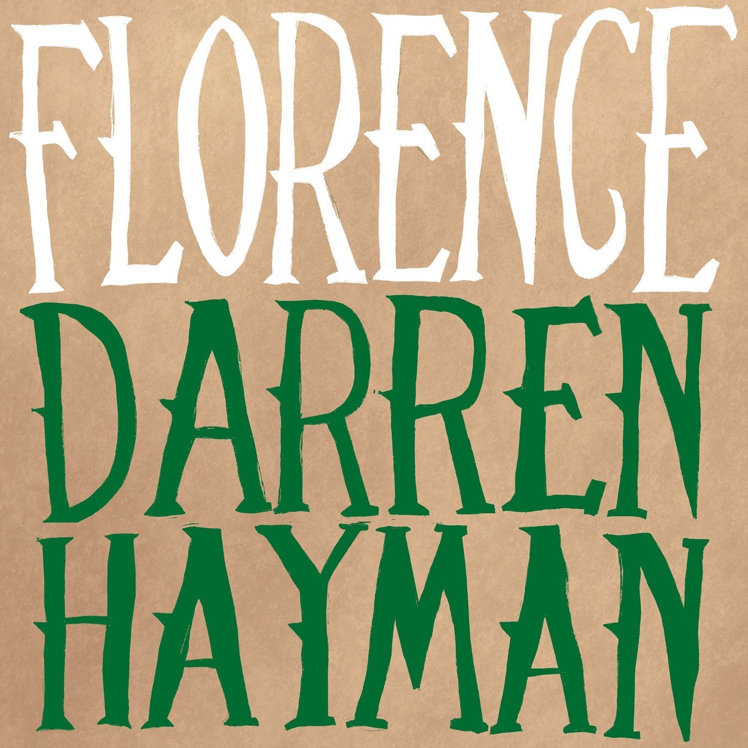 Darren Hayman Florence