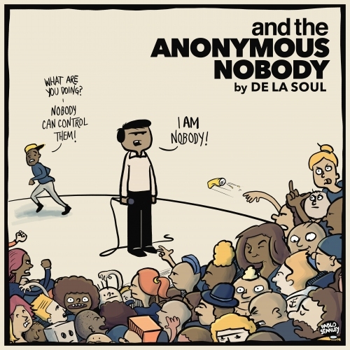 De La Soul And The Anonymous Nobody