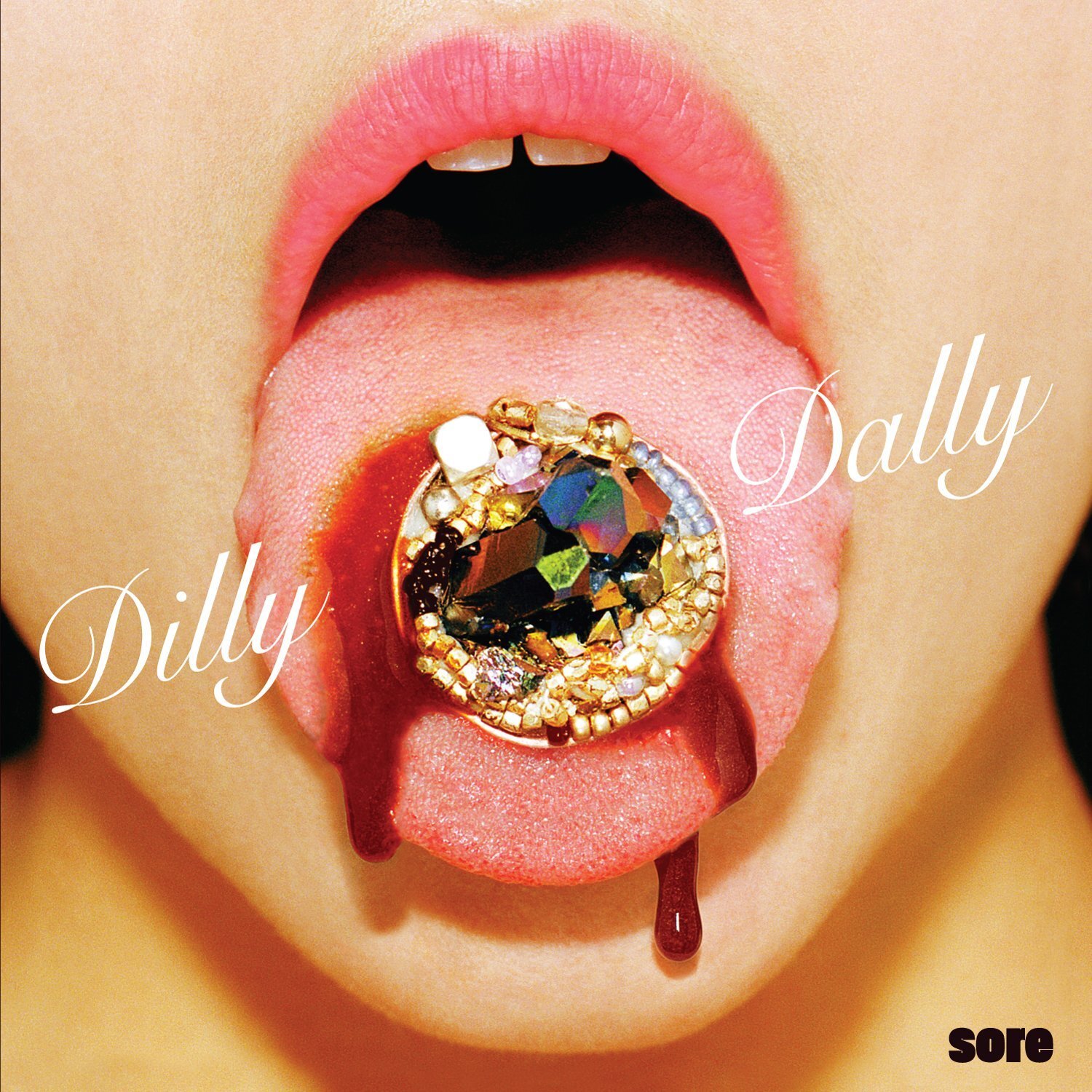 Dilly Dally Sore