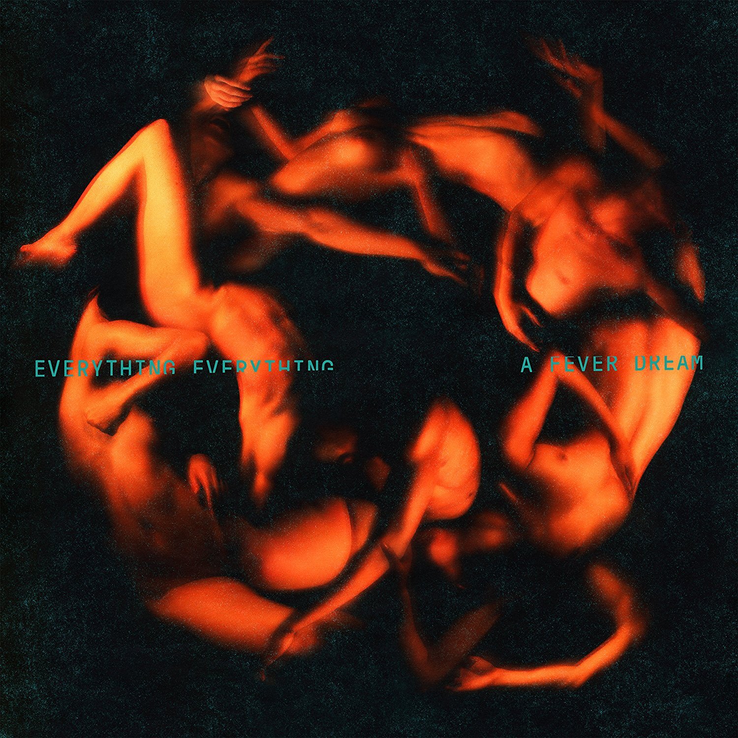 Everything Everything A Fever Dream