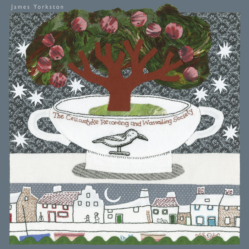James Yorkston The Cellardyke Recording and Wassailing Society