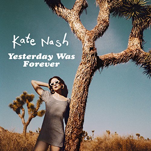 Kate Nash Yesterday was Forever