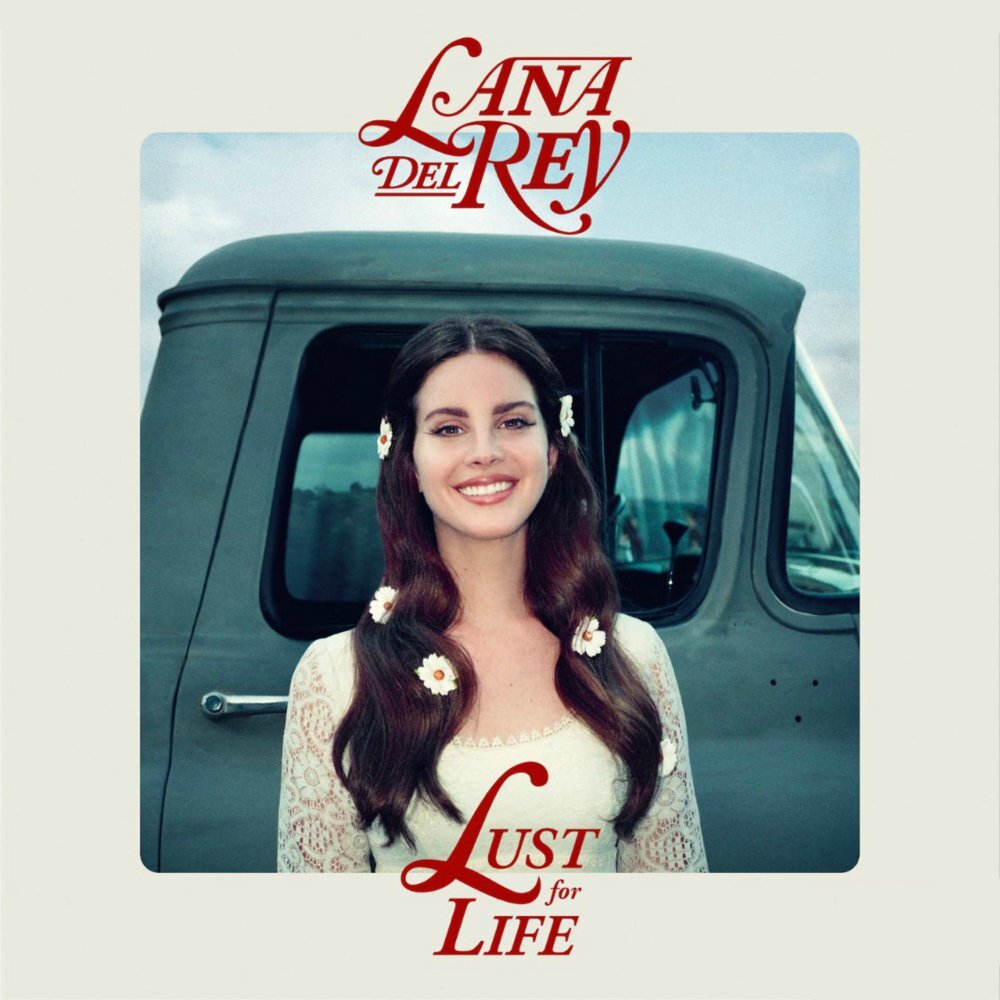Lana Del Rey Lust For Life Cover