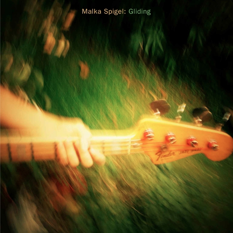 Malka Spigel Gliding EP