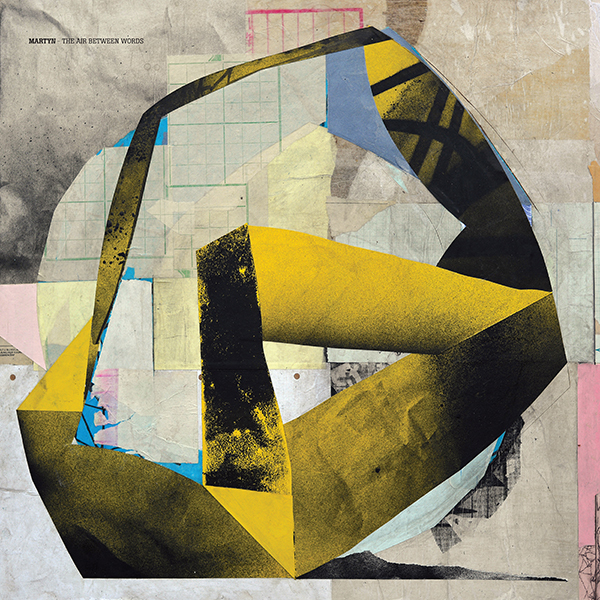 Martyn The Air Between Words