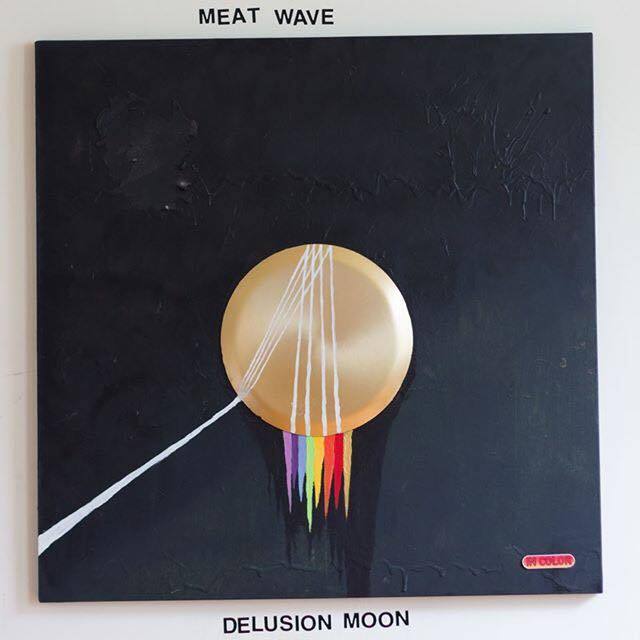 Meat Wave Delusion Moon