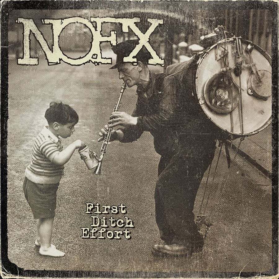 NOFX First Ditch Effort