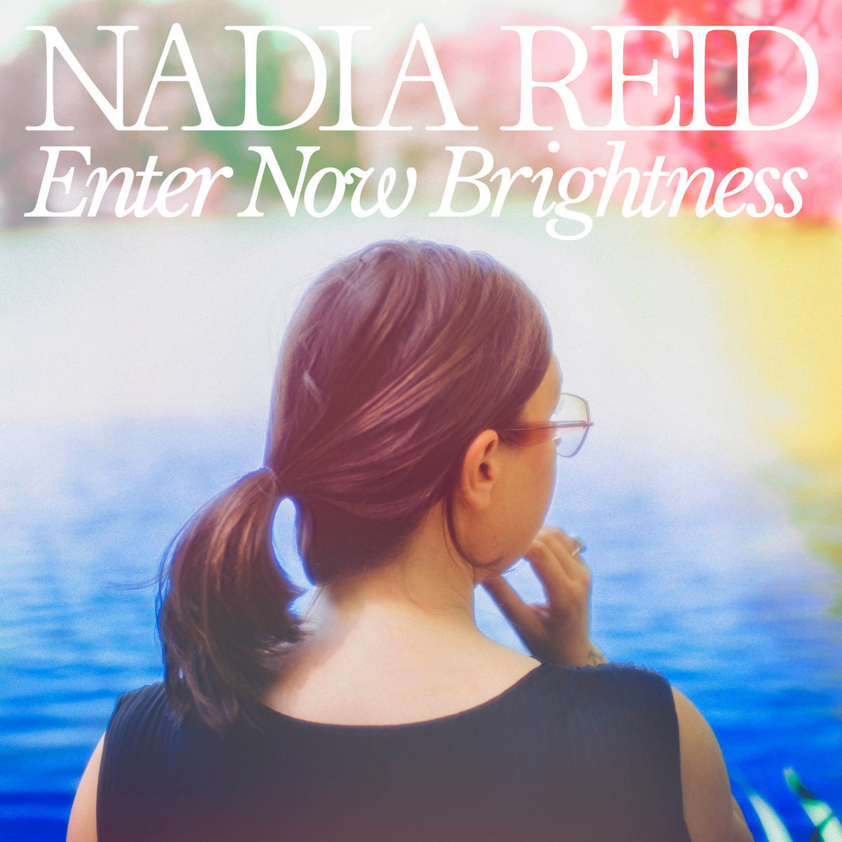 Nadia Reid Enter Now Brightness cover