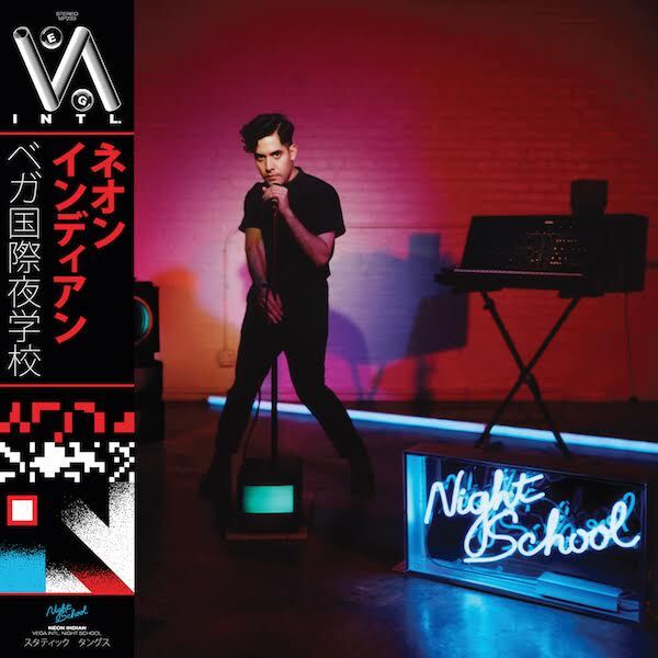 Neon Indian VEGA INTL Night School