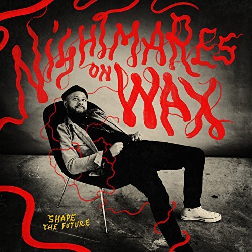 Nightmares on Wax Shape the Future