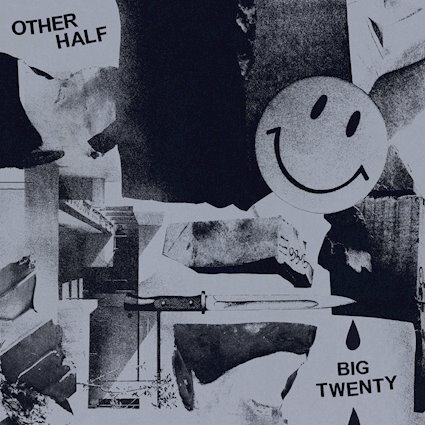 Other Half Big Twenty album cover