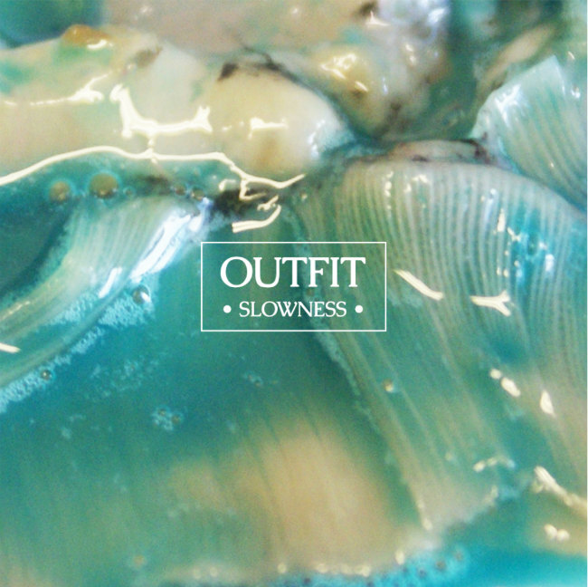 Outfit Slowness Cover Art
