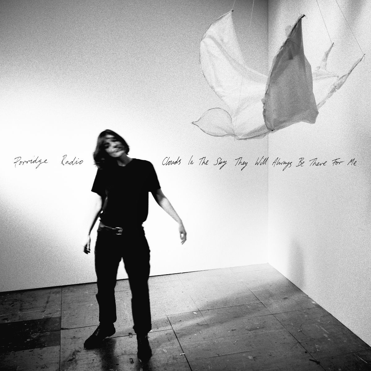 Porridge Radio Clouds In The Sky They Will Always Be There For Me cover