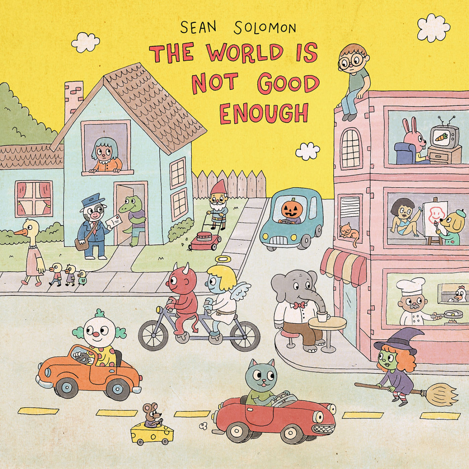 The World is Not Good Enough is an endearing solo debut from Sean Solomon