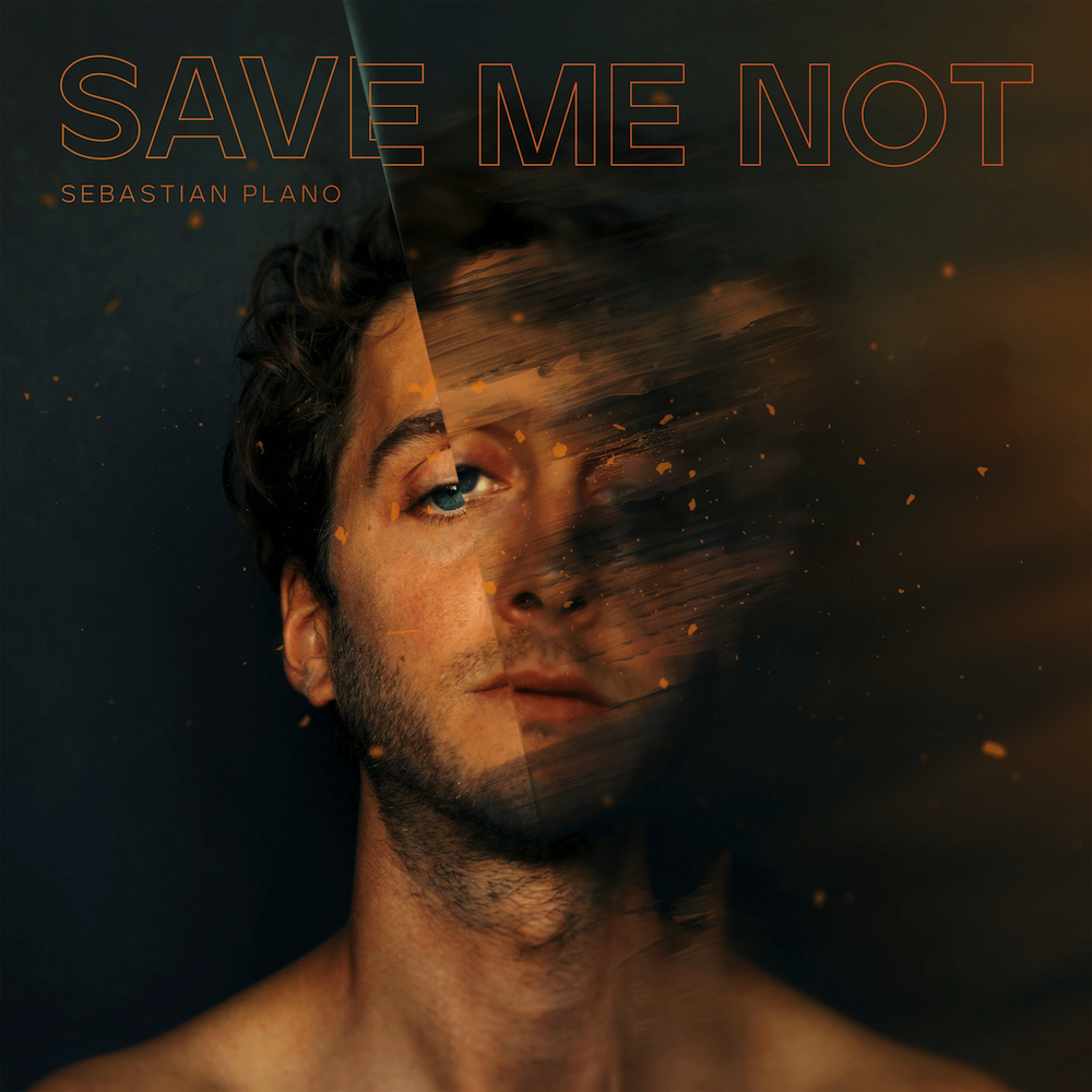 Sebastian Plano Save Me Not artwork