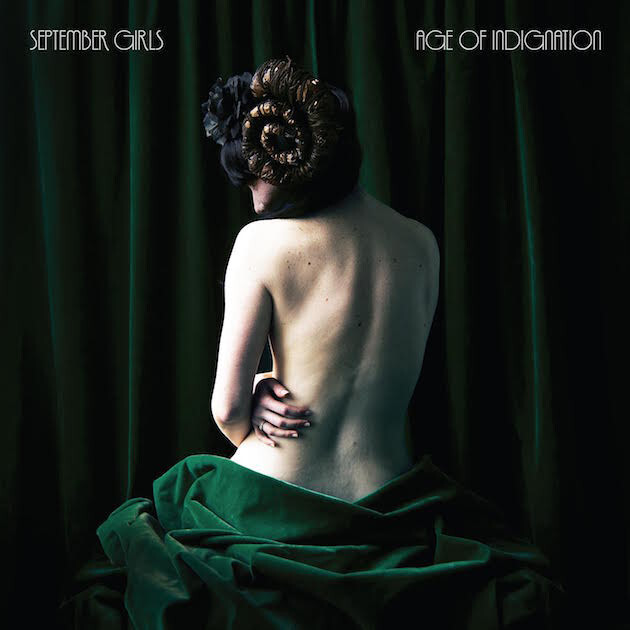 September Girls Ageof Indignation