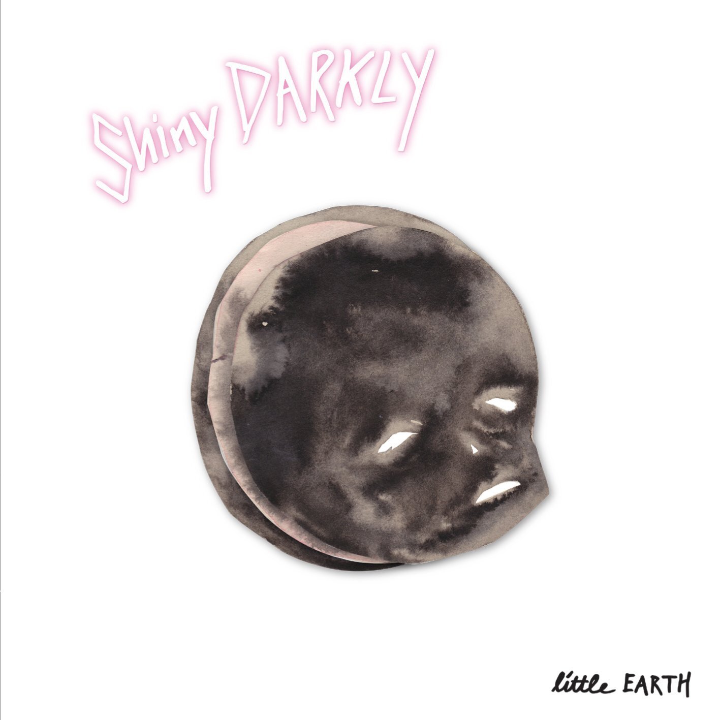 Shiny Darkly Little Earth