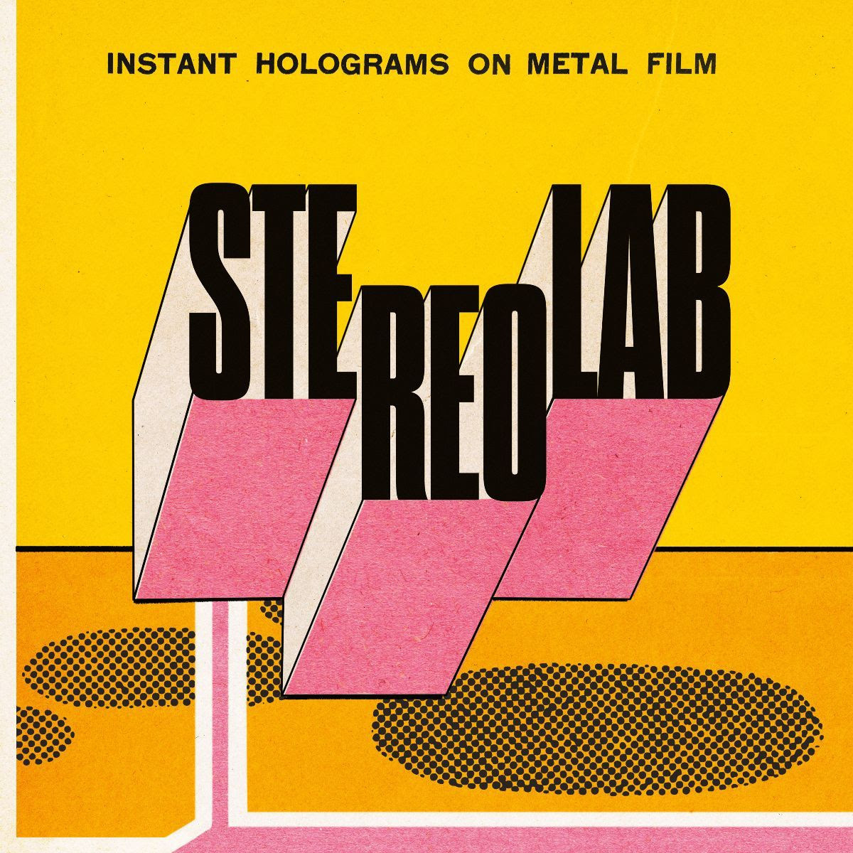 Stereolab Instant Holograms On Metal Film cover
