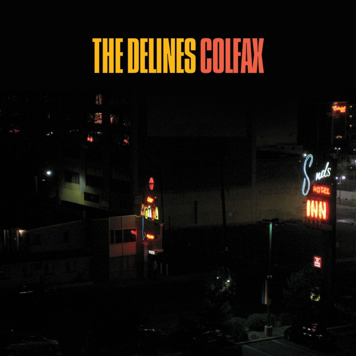The Delines Colfax