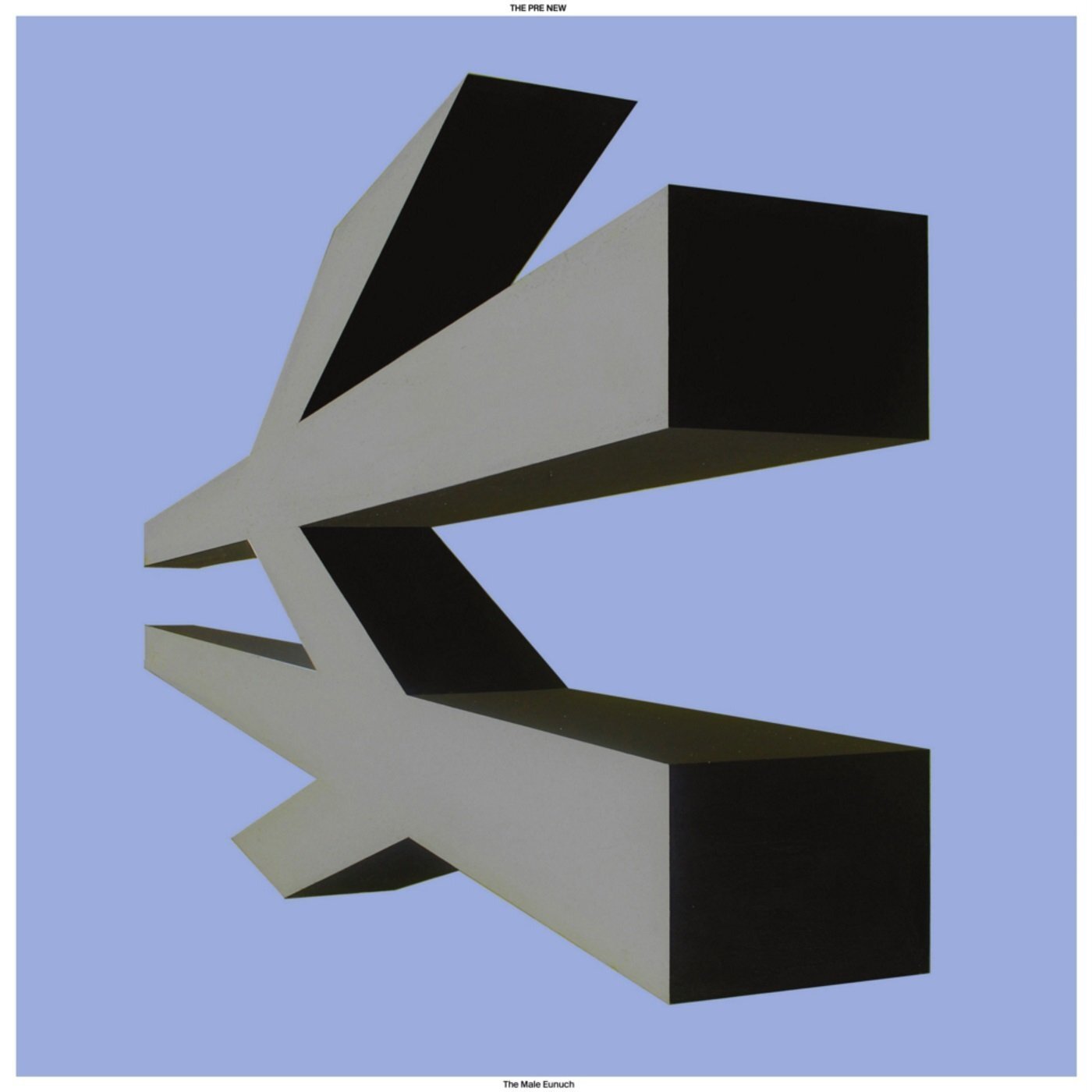 The Pre New The Male Eunuch